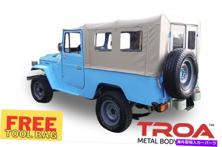幌 FJ43ソフトトップ。無料のツールバッグ FJ43 Soft Top. FREE TOOL BAG【並行輸入品】