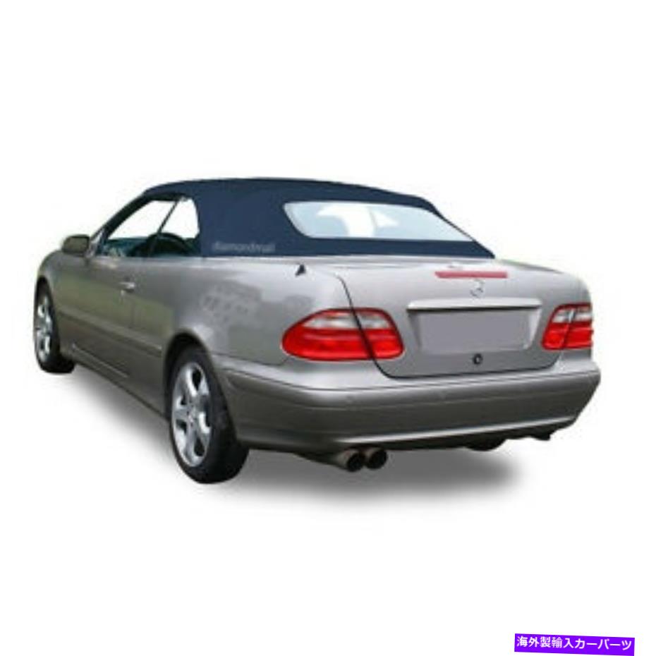 幌 新しいメルセデスベンツCLKシリーズ1999-2003コンバーチブルソフトトップブルースティックファーストクロス NEW Mercedes Benz CLK Series 1999-2003 Convertible Soft Top Blue Stayfast Cloth【並行輸入品】