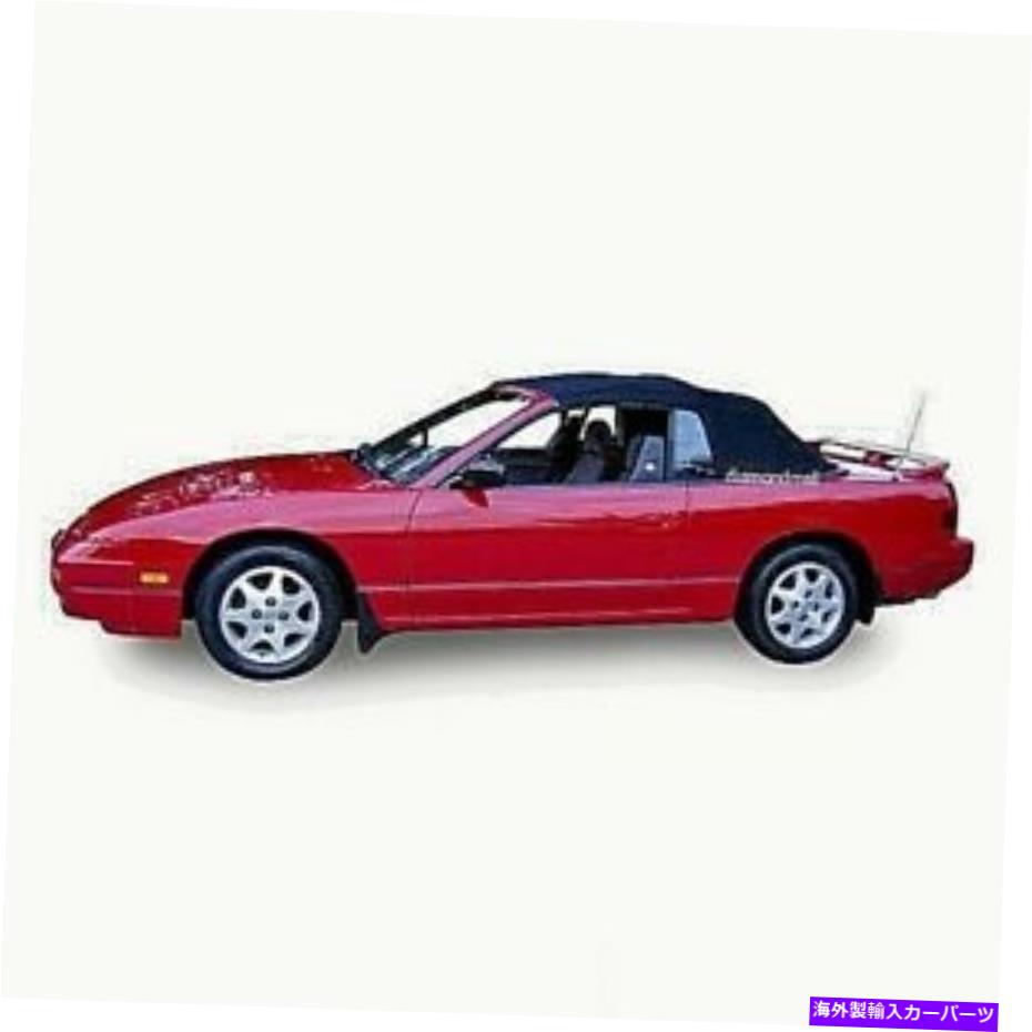 幌 フィット:日産240SXコンバーチブルソフトトップ&プラスチックウィンドウ1991-1995ブラックビニール Fits: Nissan 240SX Convertible Soft Top & Plastic Window 1991-1995 Black Vinyl【並行輸入品】|Us Custom Parts Shop USDM