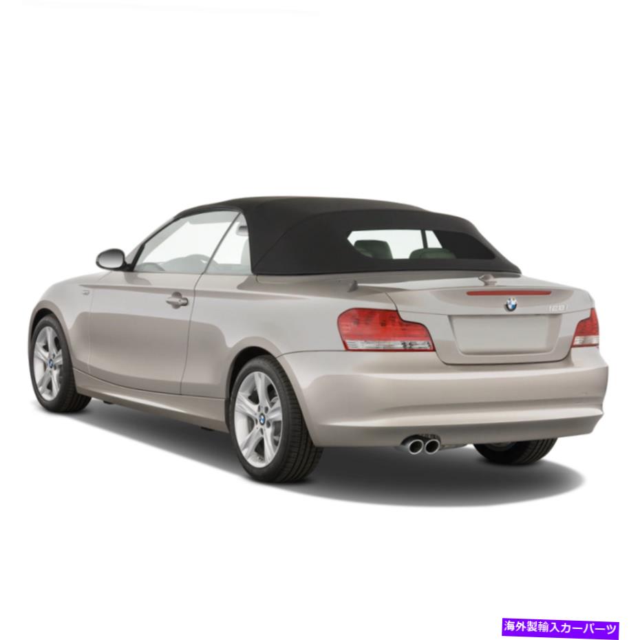 幌 BMW 1シリーズ2008-2013コンバーチブルソフトトップ＆ガラスウィンドウブラックトワイファースト BMW 1 Series 2008-2013 Convertible Soft Top & Glass Window Black Twillfast【並行輸入品】