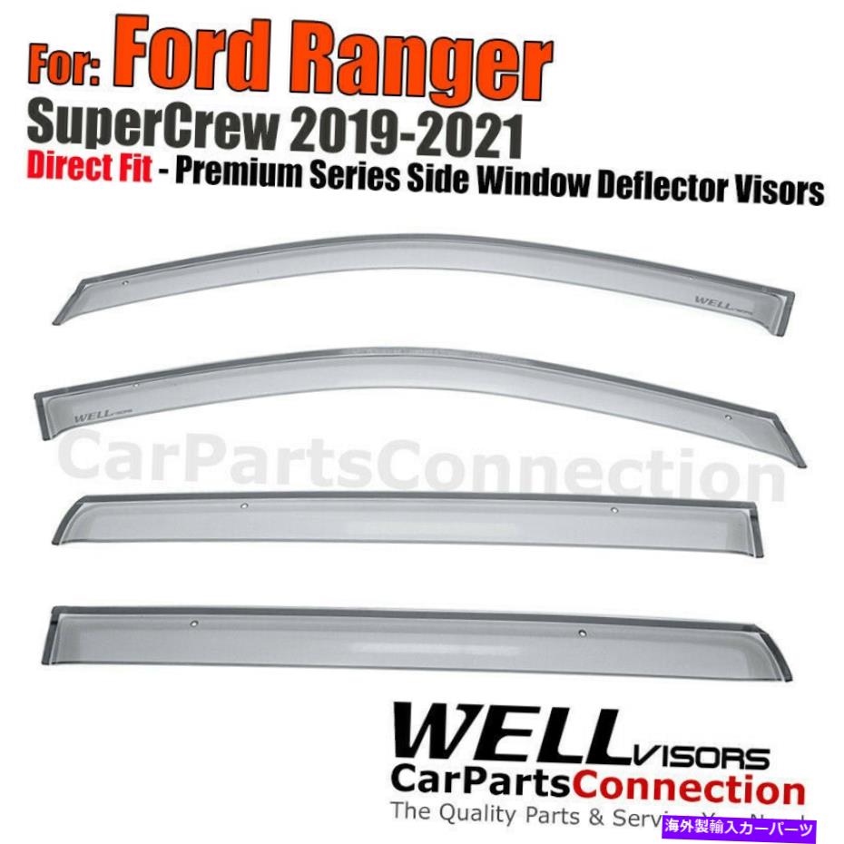 ウィンドウバイザー 2019-2021 Ford Ranger Supercrew Window VidersプレミアムレインガードのWellvisors WELLvisors For 2019-2021 Ford Ranger SuperCrew Window Visors Premium Rain Guards【並行輸入品】