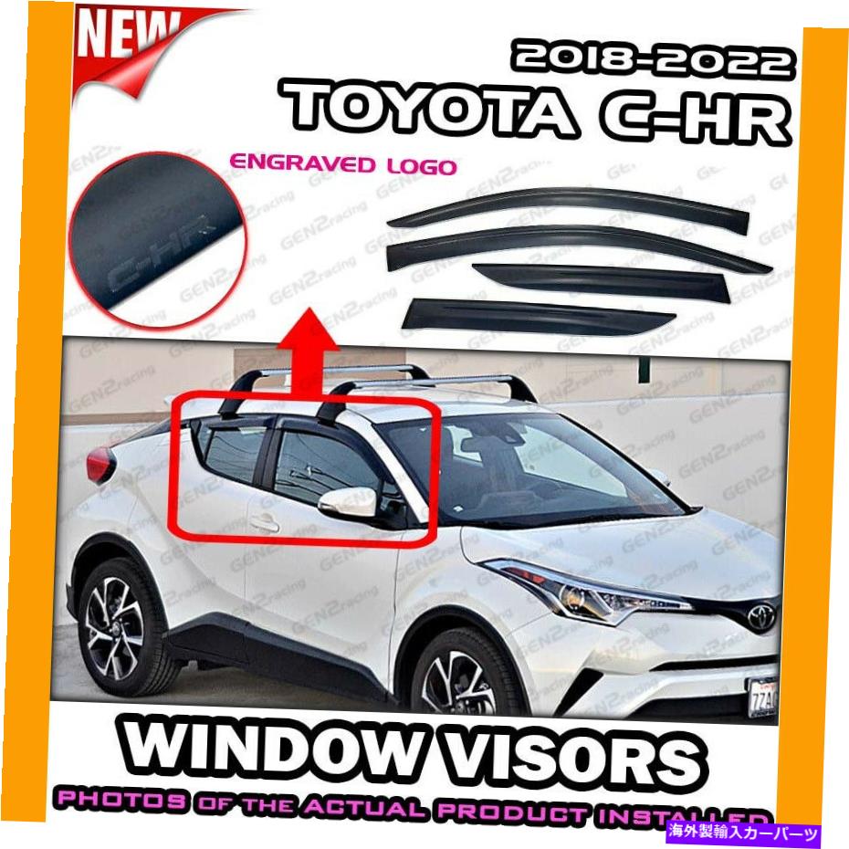 ウィンドウバイザー 2018年のウィンドウバイザー→2022トヨタC-HR /デフレクターレインガードベント WINDOW VISORS for 2018 → 2022 Toyota C-HR / DEFLECTOR RAIN GUARD VENT【並行輸入品】