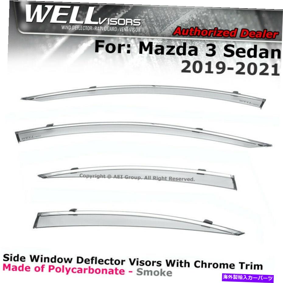 ウィンドウバイザー Wellvisors Rain Guard Mazda 3 Sedan 19-21 Window Vidor用のChrome Trim Deflector Wellvisors Rain Guard Chrome Trim Deflector For Mazda 3 Sedan 19-21 Window Visor【並行輸入品】