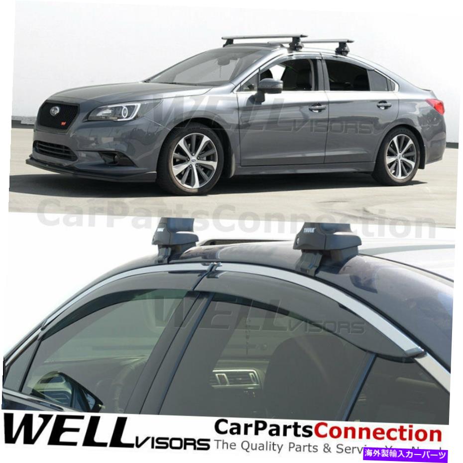 ウィンドウバイザー 15-19のスバルレガシーセダンサイドデフレクターのためのWellvisorsウィンドウバイザー WellVisors Window Visors For 15-19 Subaru Legacy Sedan Side Deflectors【並行輸入品】
