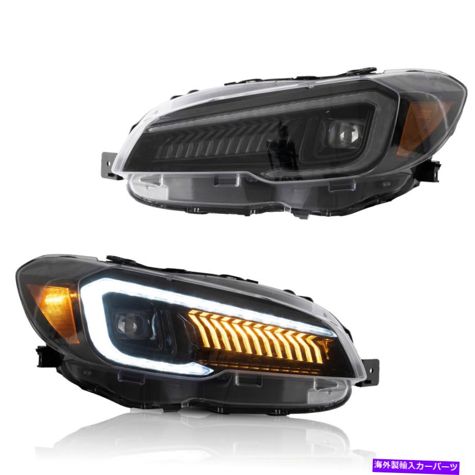アイライン vlandフルLEDヘッドライトは、15-21スバルWRXと15-17 WRX STIのシーケンシャルを備えています VLAND Full LED Headlights with Sequential For 15-21 Subaru WRX & 15-17 WRX STI【並行輸入品】