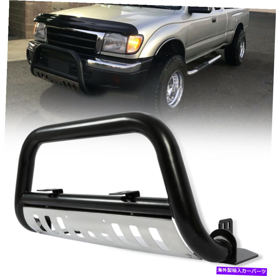 Bull Bar 96-98のトヨタ4runner / 98-04タコマクラシックブルバープッシュバーバンパーグリル For 96-98 Toyota 4Runner / 98-04 Tacoma Classic Bull Bar Push Bar Bumper Grille【並行輸入品】