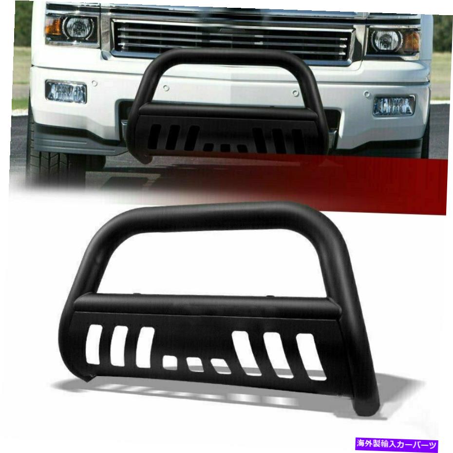 Bull Bar 2007-2018のブルバープッシュバンパーグリルガードシボレーシルバード/ GMCシエラ1500 Bull Bar Push Bumper Grille Guard for 2007-2018 Chevy Silverado/ GMC Sierra 1500【並行輸入品】｜Us Custom Parts Shop USDM 81,615円