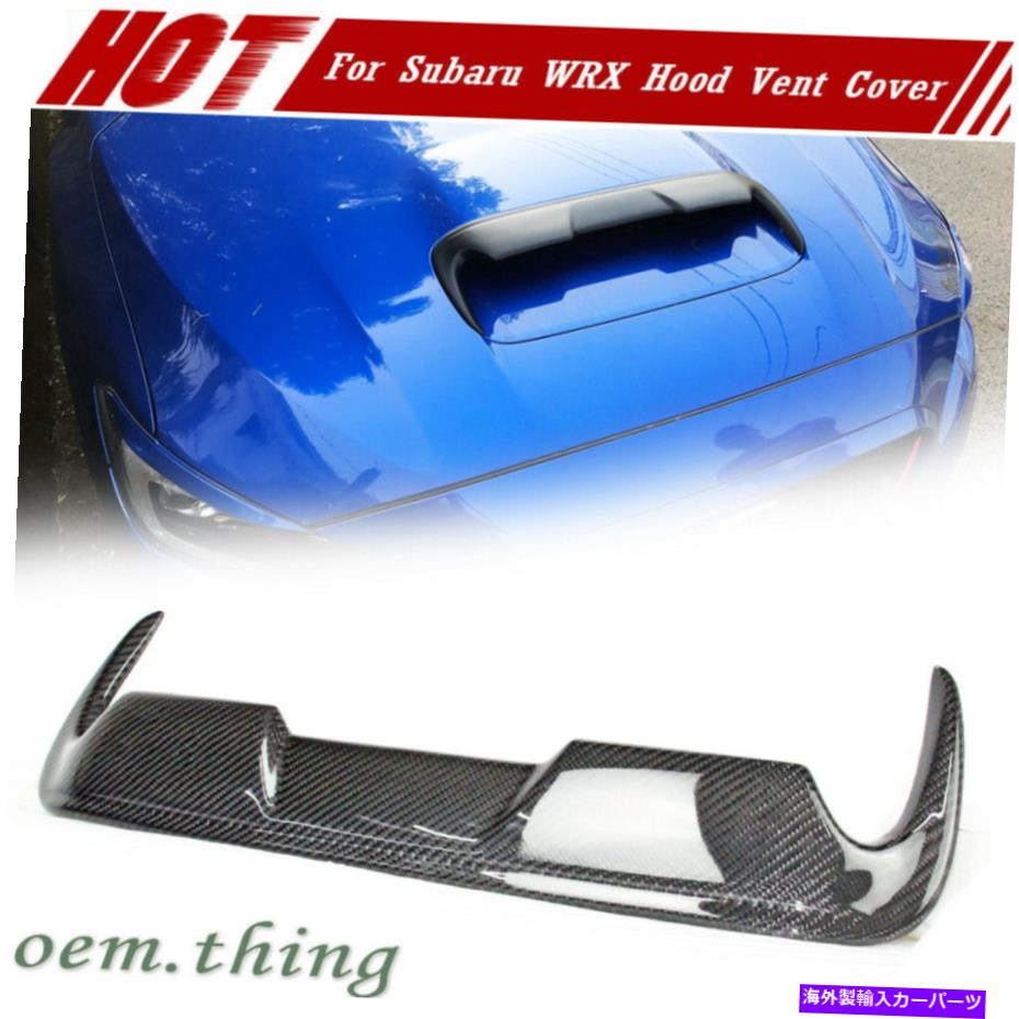 フードベントトリム Subaru WRX STI 4th?? Levorg V2フロントフードスクープベントカバー用のカーボンファイバー Carbon Fiber For SUBARU WRX STI 4th Levorg V2 Front Hood Scoop Vent Cover【並行輸入品】 72,298円