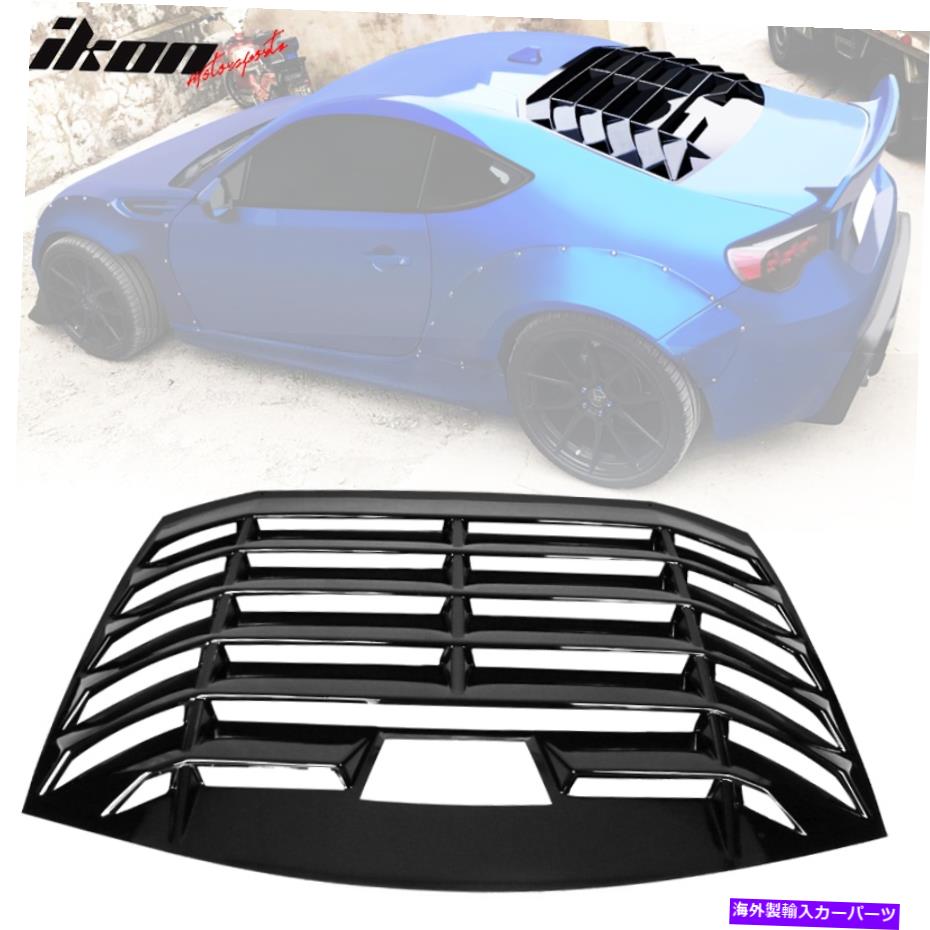ウィンドウルーバー 13-20サイオンFRS/スバルBRZ/トヨタ86イコンスタイルウィンドウルーバーグロスブラック Fits 13-20 Scion FRS/Subaru BRZ/Toyota 86 IKON Style Window Louver Gloss Black【並行輸入品】