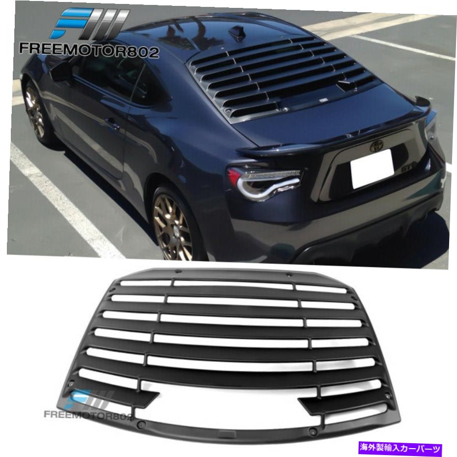 ウィンドウルーバー 13-20サイオンFRS/スバルBRZ/トヨタ86リアウィンドウルーバーカバーTスタイル Fit 13-20 Scion FRS/Subaru BRZ/Toyota 86 Rear Window Louver Cover T Style【並行輸入品】