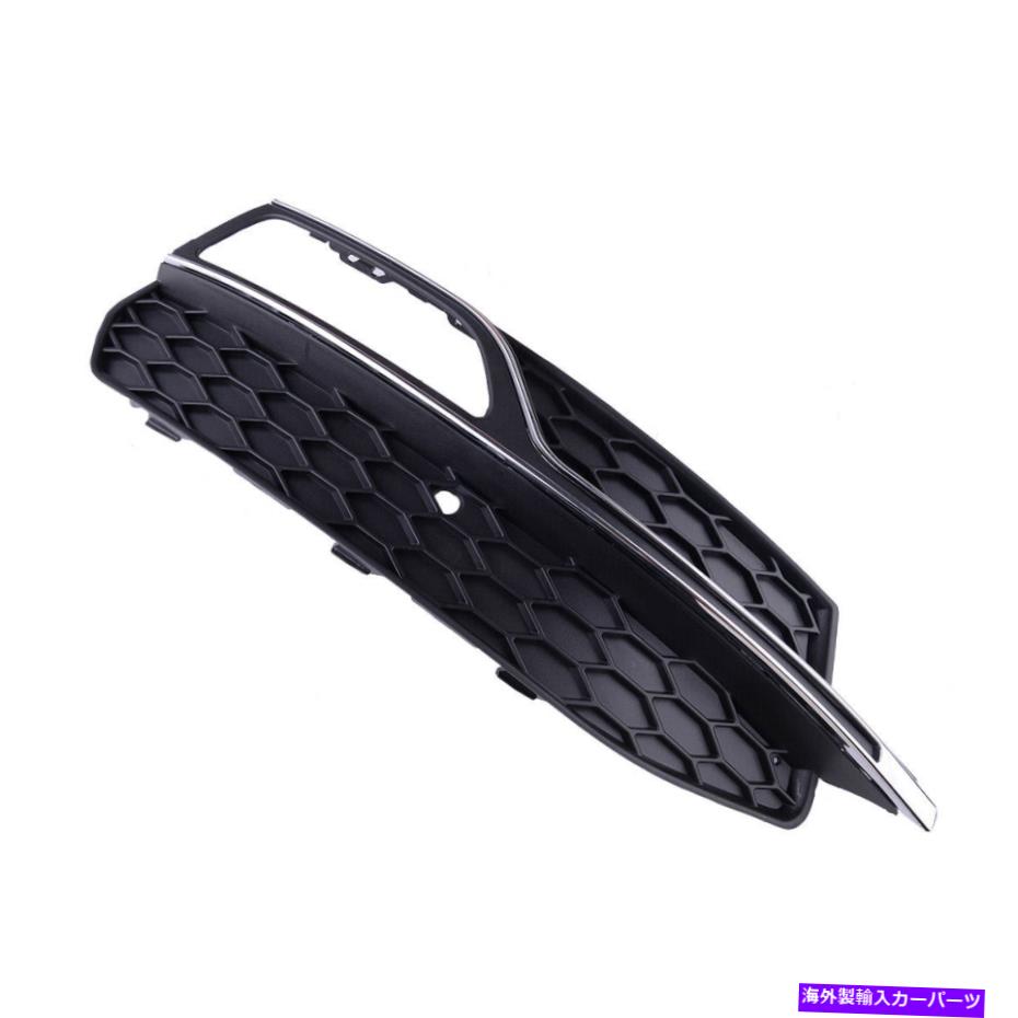 フォグライト クロムフォグライトカバーフロント右バンパーグリルアウディS3 a3 s-line newに適しています Chrome Fog Light Cover Front Right Bumper Grille Fit for Audi S3 A3 S-Line New【並行輸入品】