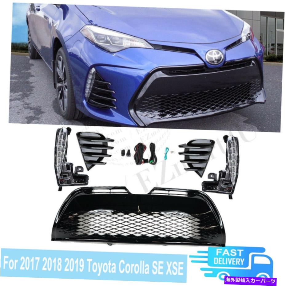 2017-2019のためのトヨタカローラSE XSE LEDフォグライトランプDRL&ブラックグリルグリル For 2017-2019 Toyota Corolla SE XSE LED Fog Light Lamp DRL | sajammedija.rs