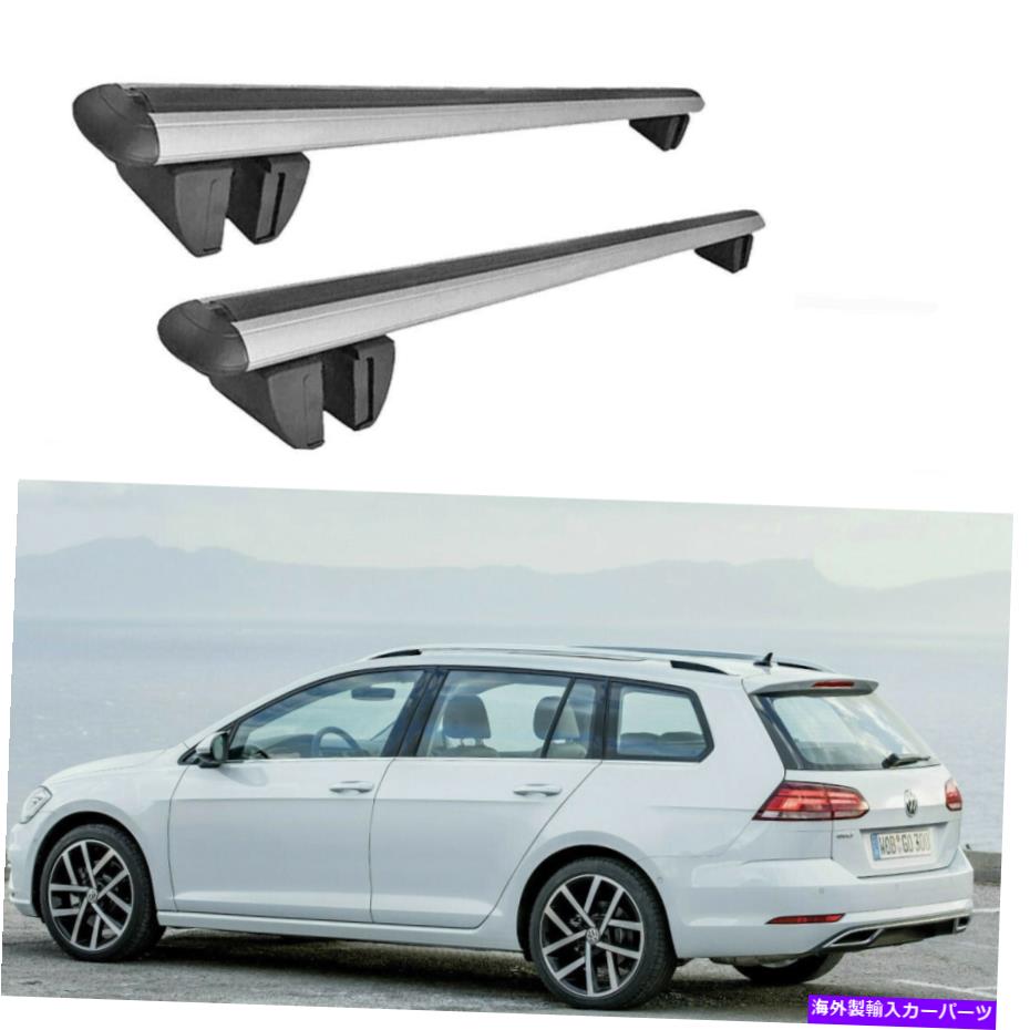 ルーフキャリア ルーフラッククロスバーキャリアレールルーフバーシルバーフォルクスワーゲンゴルフバリアント Roof Rack Cross Bars Carrier Rails Roof Bar Silver for VOLKSWAGEN GOLF VARIANT【並行輸入品】
