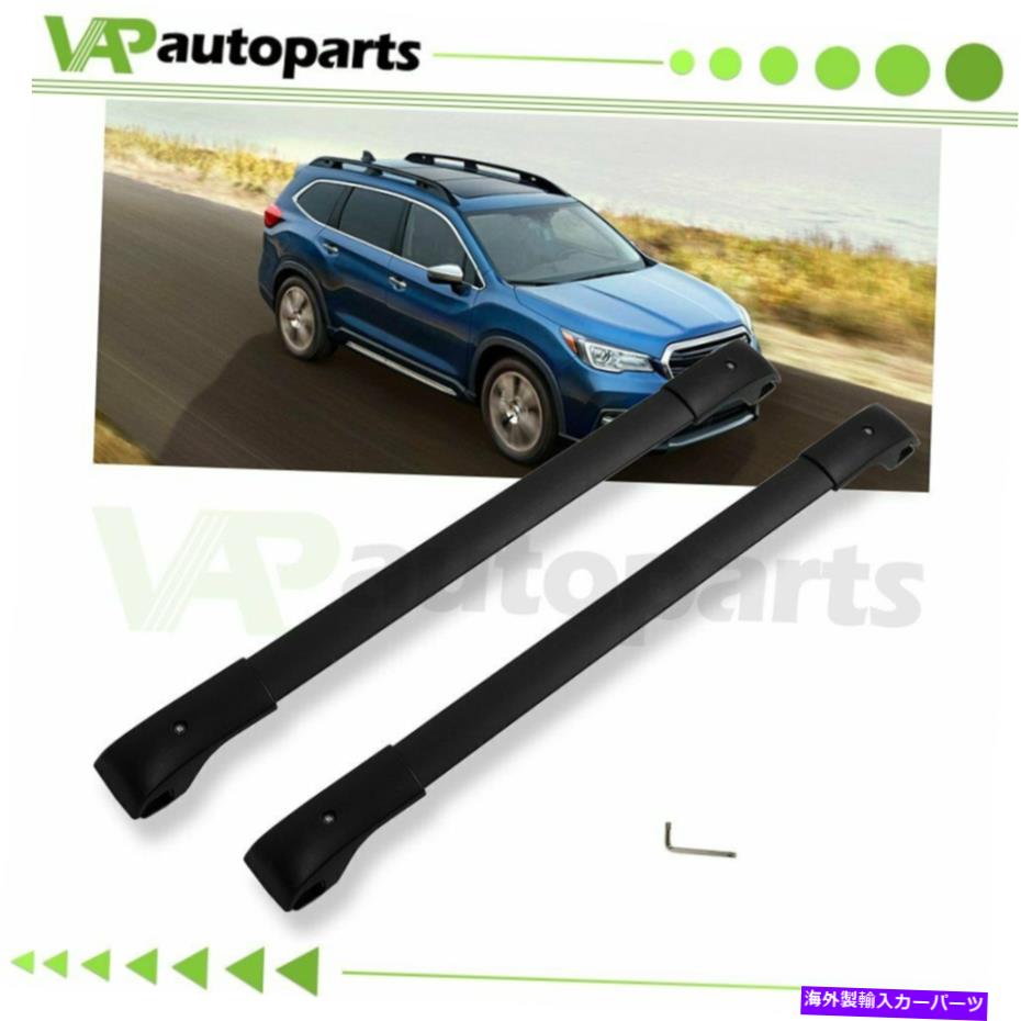 ルーフキャリア 2019-2020のペアスバルアセントルーフラックレール荷物キャリアバーアルミニウム Pair For 2019-2020 Subaru Ascent Roof Rack Rails Luggage Carrier Bar Aluminum【並行輸入品】