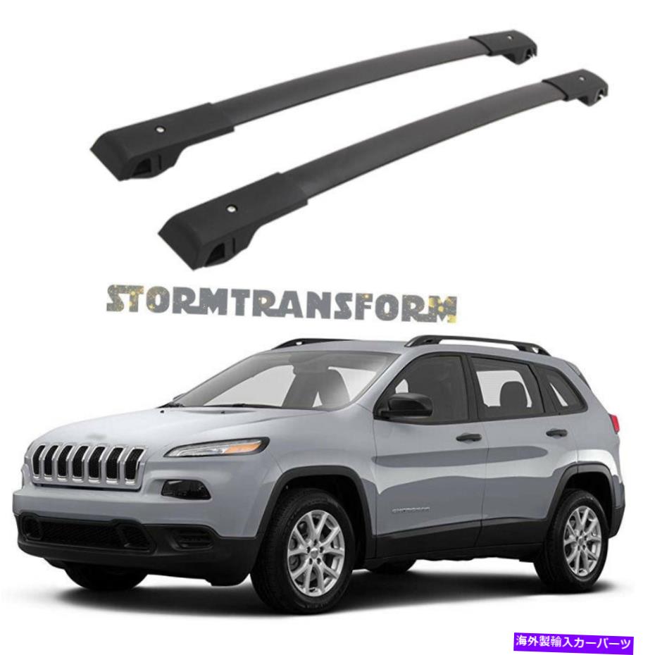 ルーフキャリア ジープチェロキー2014-2022貨物荷物ルーフラックレールの米国ストッククロスバー US Stock Cross Bars for Jeep Cherokee 2014-2022 Cargo Luggage Roof Rack Rails【並行輸入品】