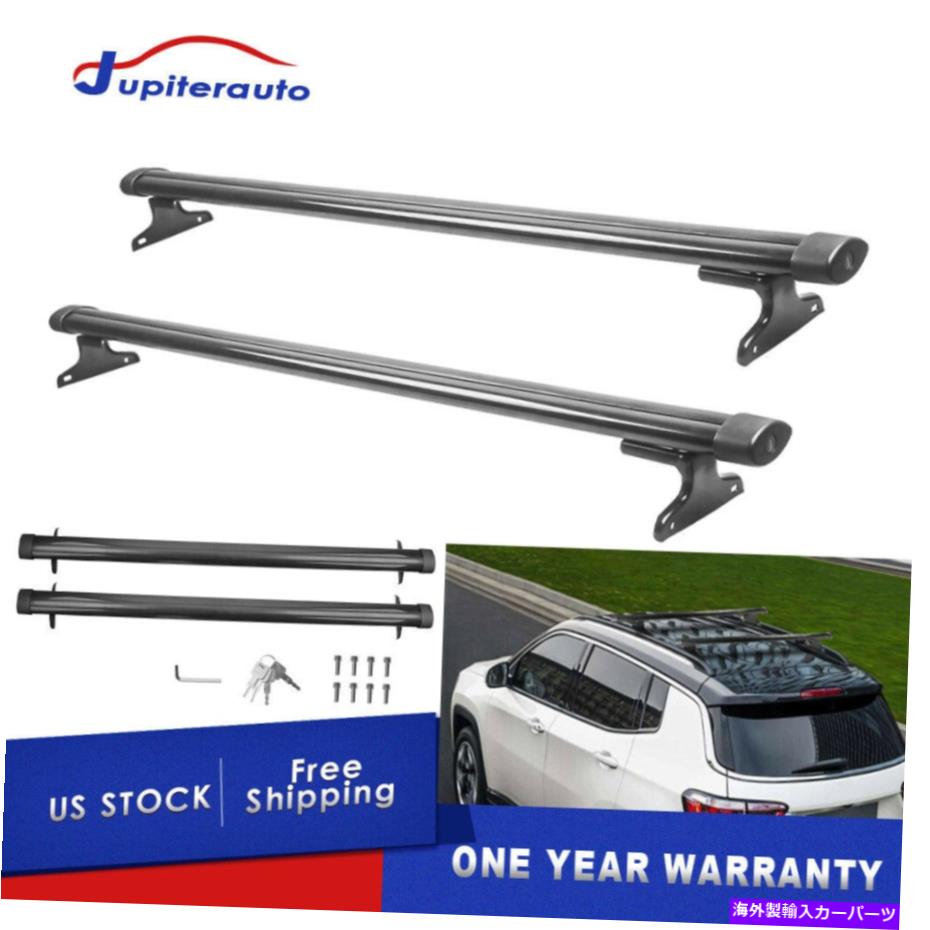 ルーフキャリア ジープコンパスのルーフラッククロスバー2018-2019荷物キャリアアルミニウムのセット Set Roof Rack Cross Bars For Jeep Compass 2018-2019 Luggage Carrier aluminum【並行輸入品】