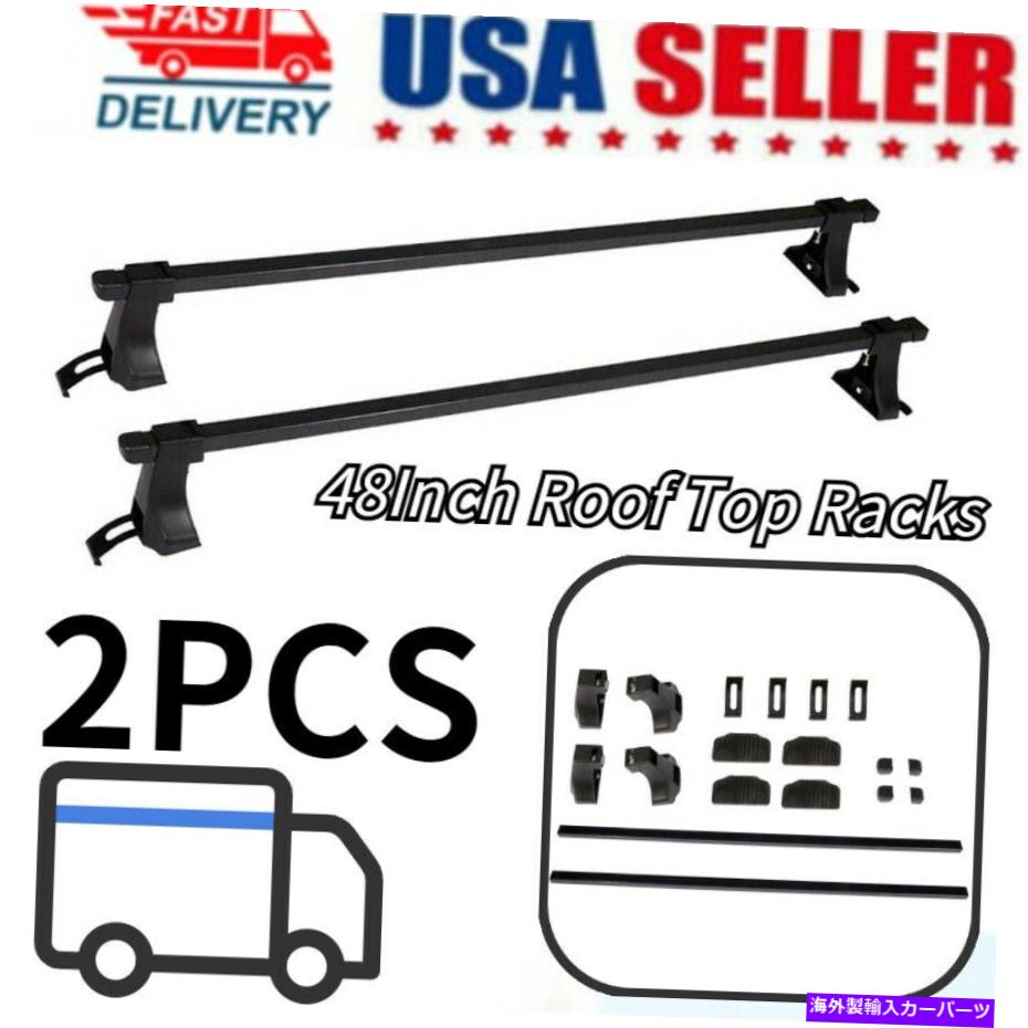 ルーフキャリア 2PCS 48INCHカールーフトップラックストップルーフクロスバー荷物荷物輸送業者ラック 2PCS 48Inch Car Roof Top RacksTop Roof Cross Bar Luggage Cargo Carrier Rack【並行輸入品】