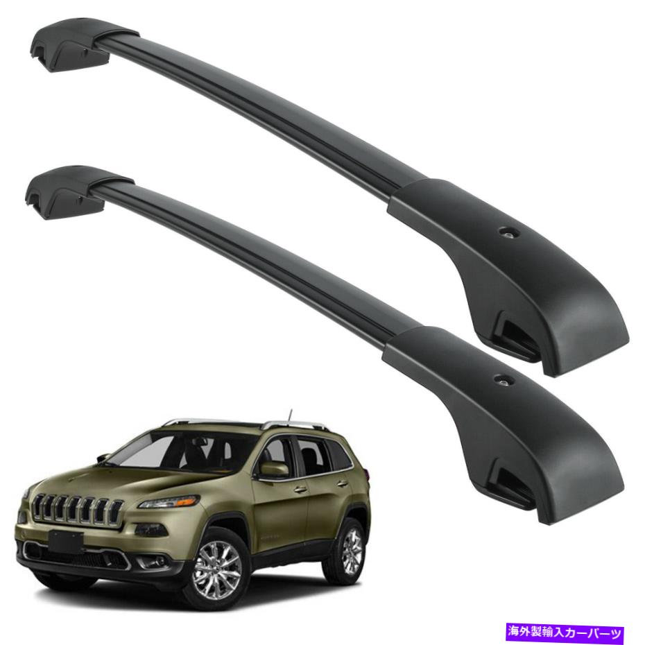 ルーフキャリア 2014-22ジープチェロキールーフラッククロスバーアルミニウム荷物キャリアブラックUS For 2014-22 Jeep Cherokee Roof Rack Cross Bars Aluminum Luggage Carrier Black US【並行輸入品】