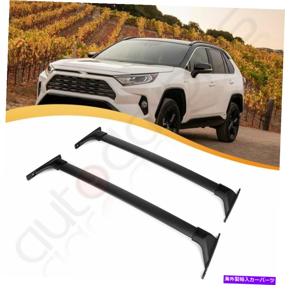 ルーフキャリア RAV4アドベンチャー2019手荷物ラック貨物のための新しいアルミニウムクロスバールーフラック NEW Aluminum Cross Bar Roof Racks for RAV4 Adventure 2019 Baggage rack cargo【並行輸入品】