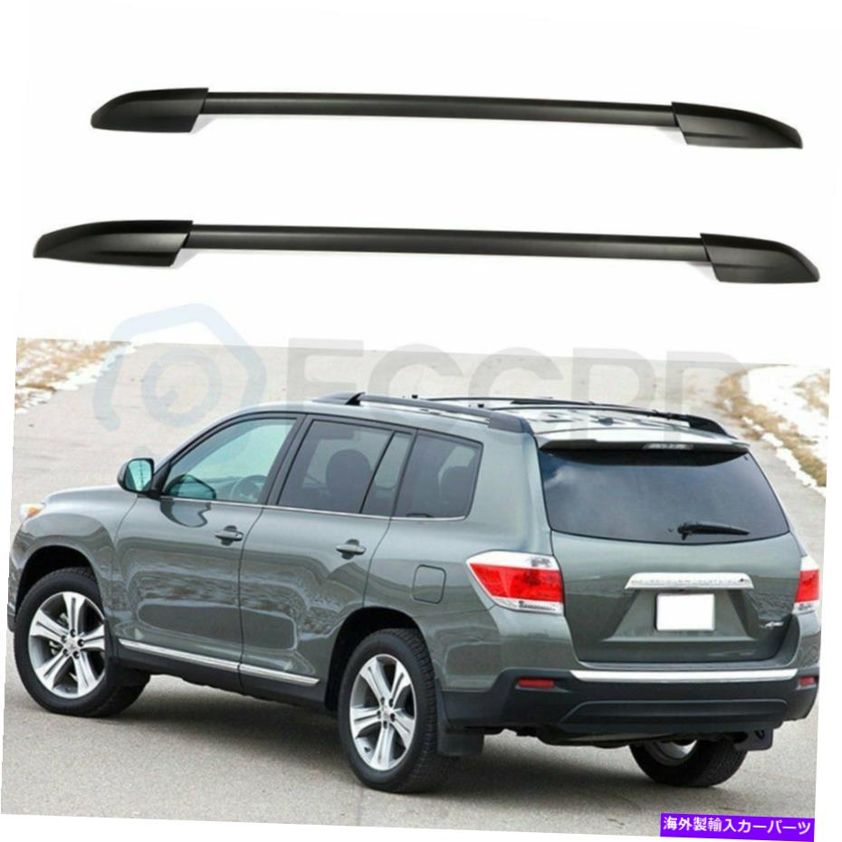 ルーフキャリア 2012年のトヨタハイランダーブラックに適している高速貨物ルーフラックレール Fast Shipping Cargo Roof Rack Rail Fits for 2012 Toyota Highlander Black【並行輸入品】