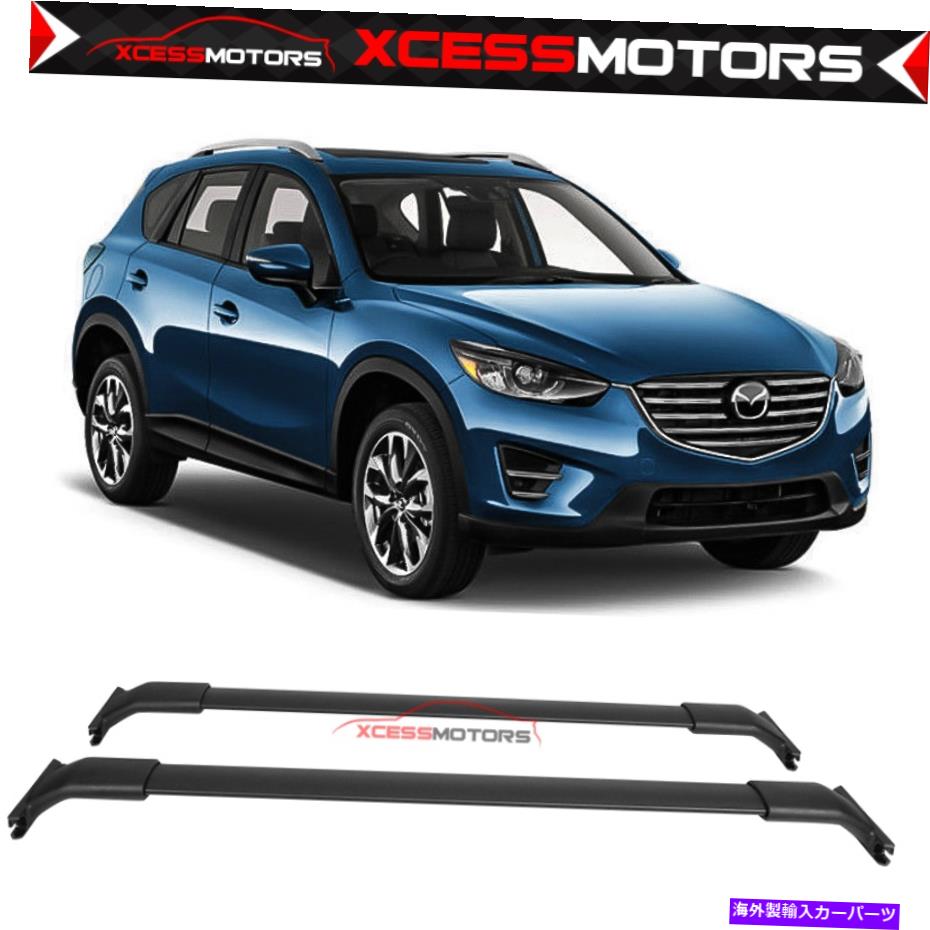 ルーフキャリア 13-16マツダCX-5 OEスタイルトップルーフラックレールクロスバーペアアルミニウム Fits 13-16 Mazda CX-5 OE Style Top Roof Rack Rail Cross Bar Pair Aluminum【並行輸入品】