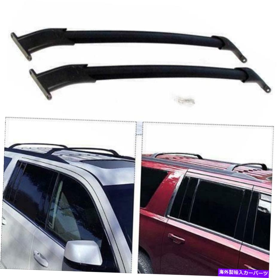 ルーフキャリア 2015-2020のBlk Roof Cross Bar Blk Roof Cross Bars luggage For 2015-2020 Tahoe Suburban Yukon XL Escalade ESV【並行輸入品】 46,530円