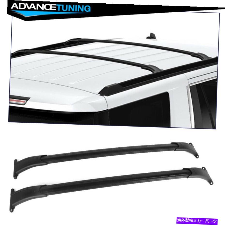 ルーフキャリア 15-20シボレータホ郊外のキャデラックエスカレードGMCユーコンルーフラッククロスバー Fits 15-20 Chevy Tahoe Suburban Cadillac Escalade GMC Yukon Roof Rack Cross Bars【並行輸入品】 46,530円