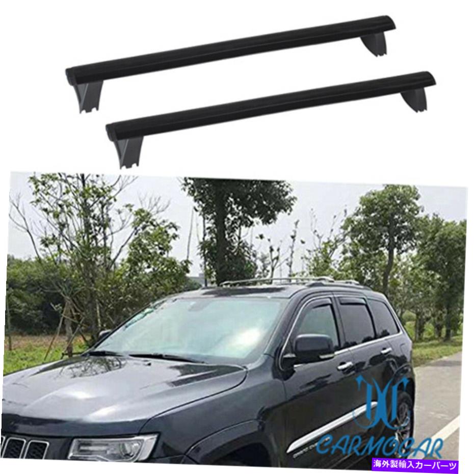 ルーフキャリア 11-19のルーフラッククロスバークロスバー荷物ラックキットジープグランドチェロキー Roof Rack Cross Bars Crossbars Luggage Rack Kit For 11-19 Jeep Grand Cherokee【並行輸入品】