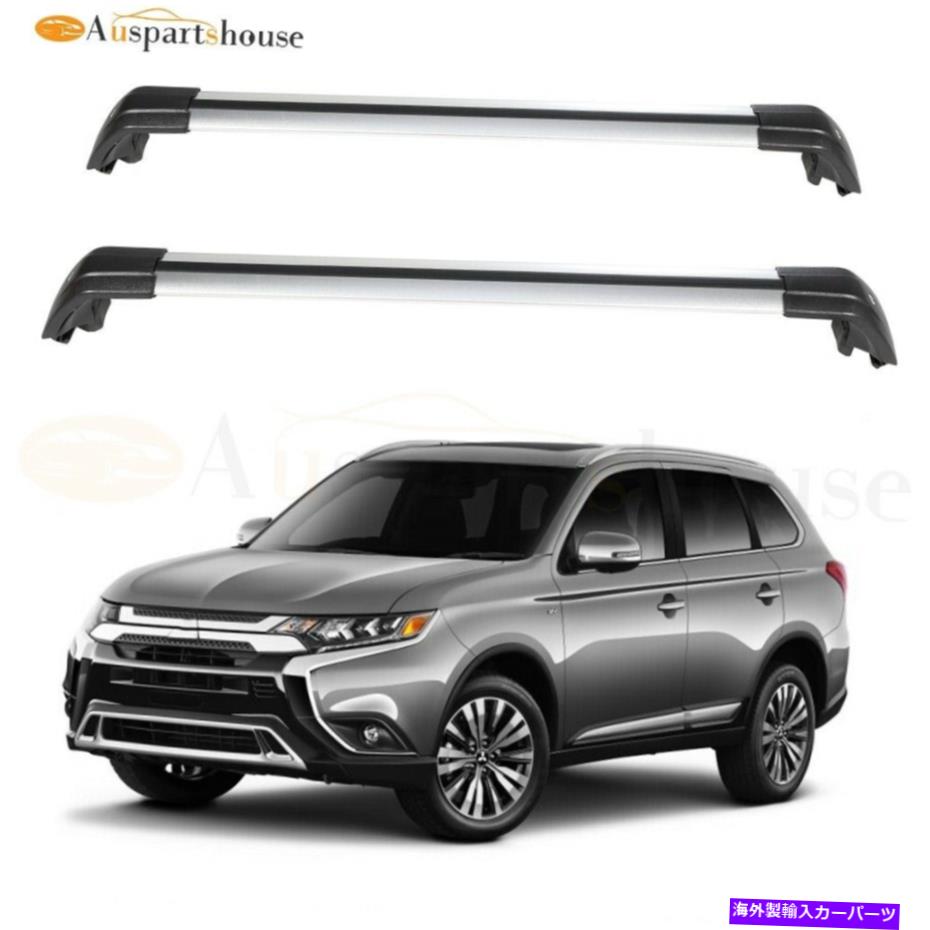ルーフキャリア 三菱アウトランダー2013-2019荷物ラックに適したルーフラッククロスバーセット Roof Rack Cross Bar Set Fit For Mitsubishi Outlander 2013-2019 Luggage Rack【並行輸入品】 49,632円