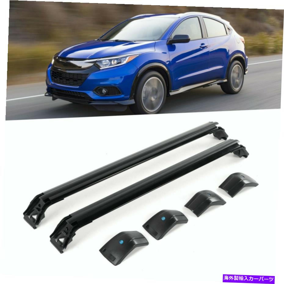ルーフキャリア SUVルーフラッククロスバー荷物荷物荷物キャリアホンダHRV 2016に適しています SUV Roof Rack Cross Bars Luggage Baggage Aluminum Carrier Fit for Honda HRV 2016【並行輸入品】