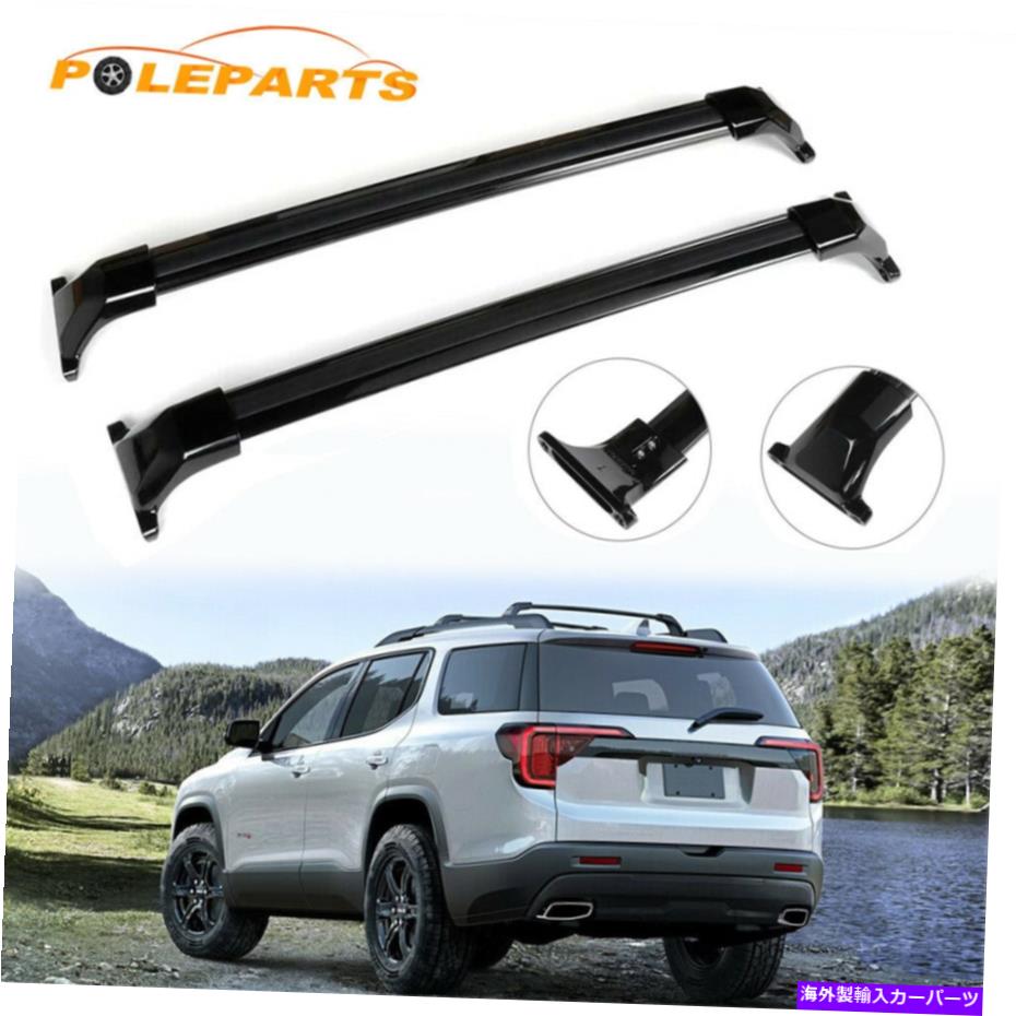 ルーフキャリア 2017-19 GMC Acadiaの2倍のトップルーフラックアルミニウム貨物キャリアレールクロスバー 2X TOP Roof Rack Aluminum Cargo Carrier Rail CrossBars for 2017-19 GMC Acadia【並行輸入品】