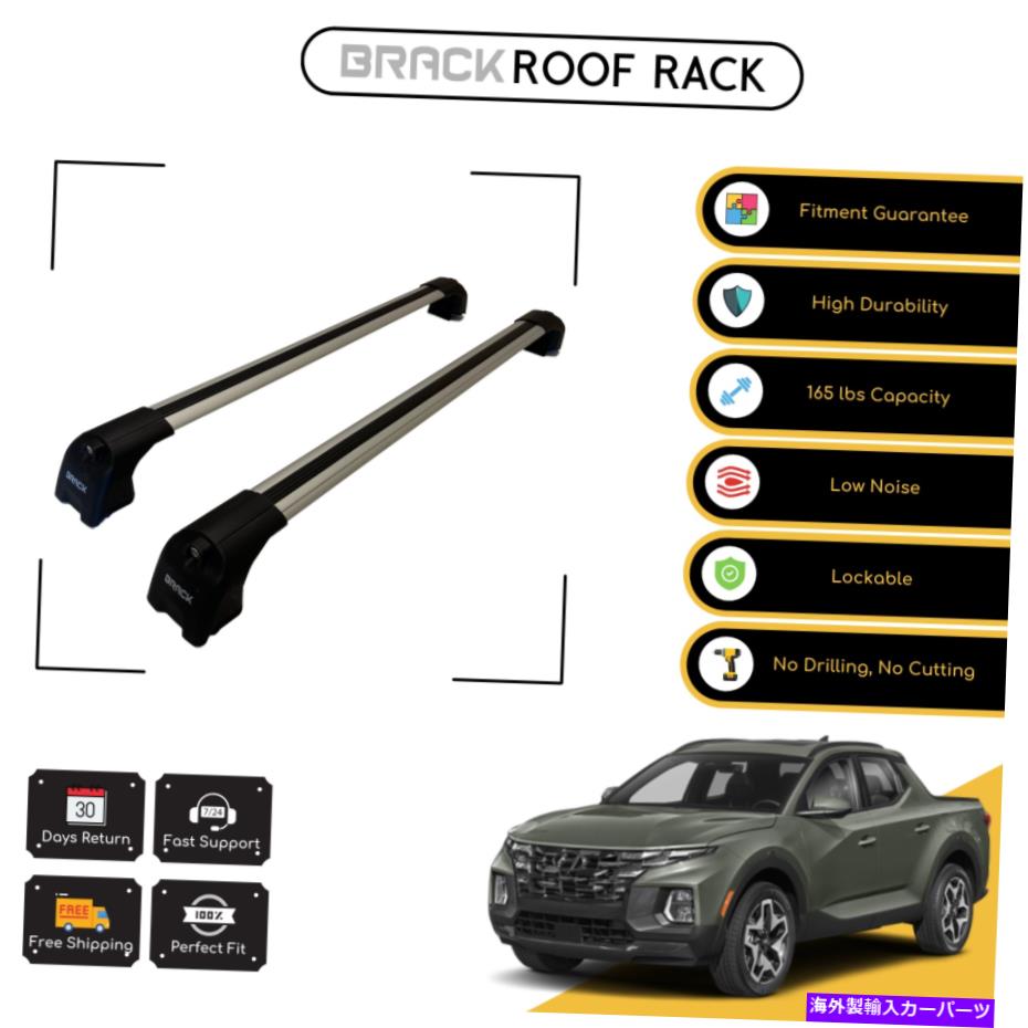 ルーフキャリア ブラックルーフラック荷物キャリアクロスバーヒュンダイサンタクルス2022シルバー BRACK Roof Rack Luggage Carrier Cross Bars For Hyundai Santa Cruz 2022 Silver【並行輸入品】