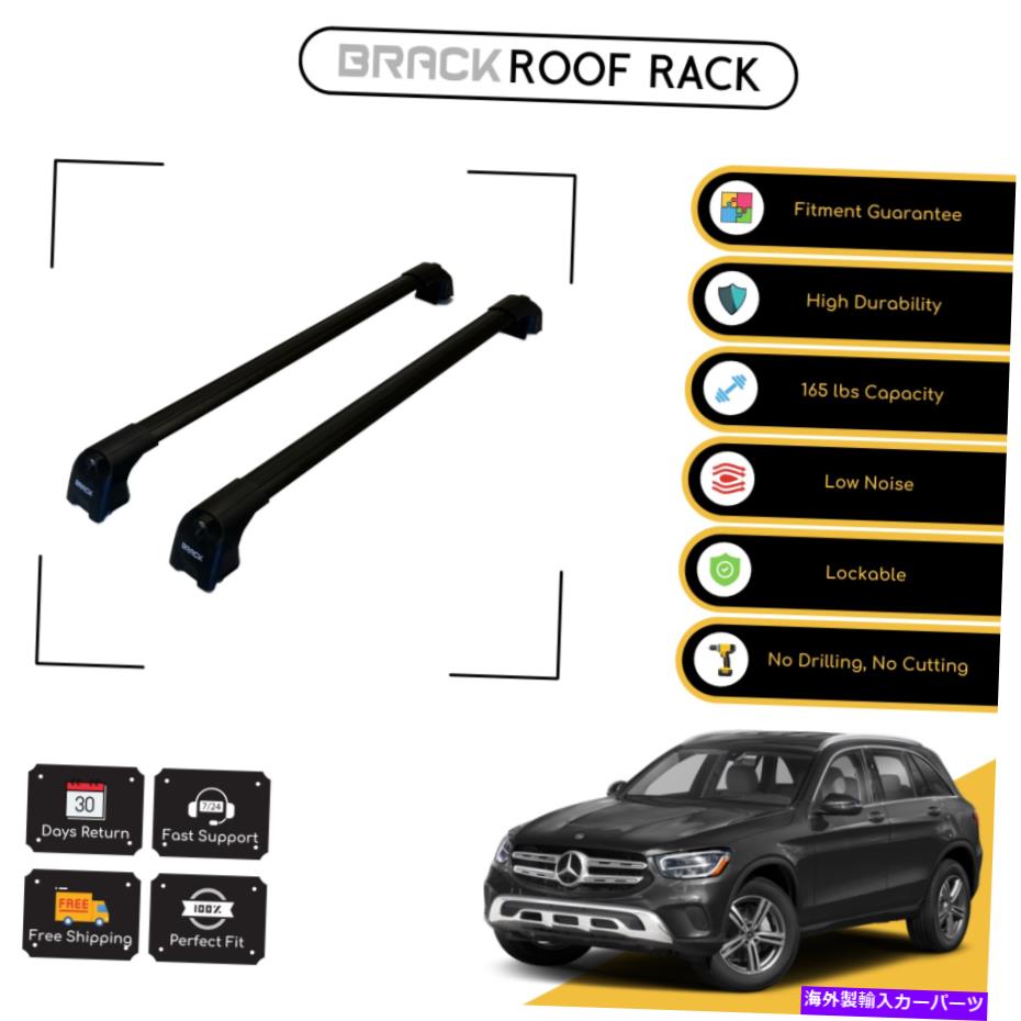 ルーフキャリア メルセデスベンツGLC X253 C253 16-21ブラック用ブラックルーフラック荷物荷物キャリア BRACK Roof Rack Luggage Carrier For Mercedes-Benz GLC X253 C253 16 - 21 Black【並行輸入品】