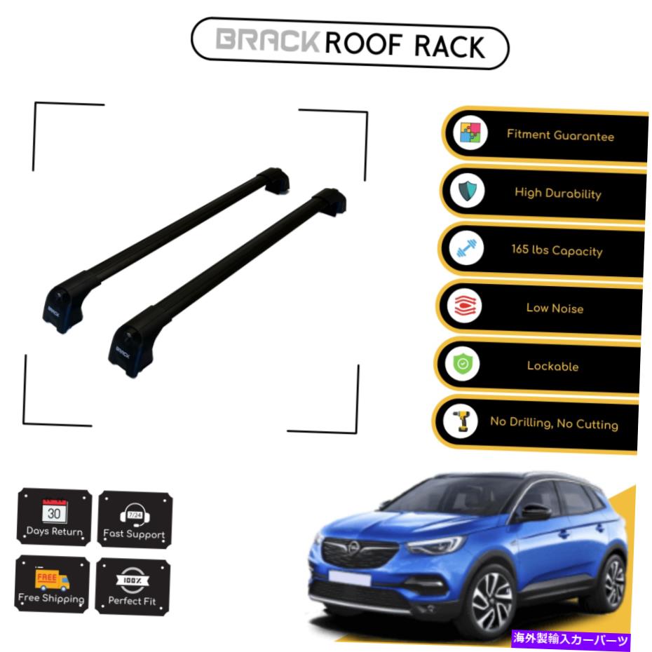 ルーフキャリア Opel Grandland 2017のブラックルーフラック荷物キャリアクロスバー - ブラックアップ BRACK Roof Rack Luggage Carrier Cross Bars For Opel Grandland 2017 - Up Black【並行輸入品】
