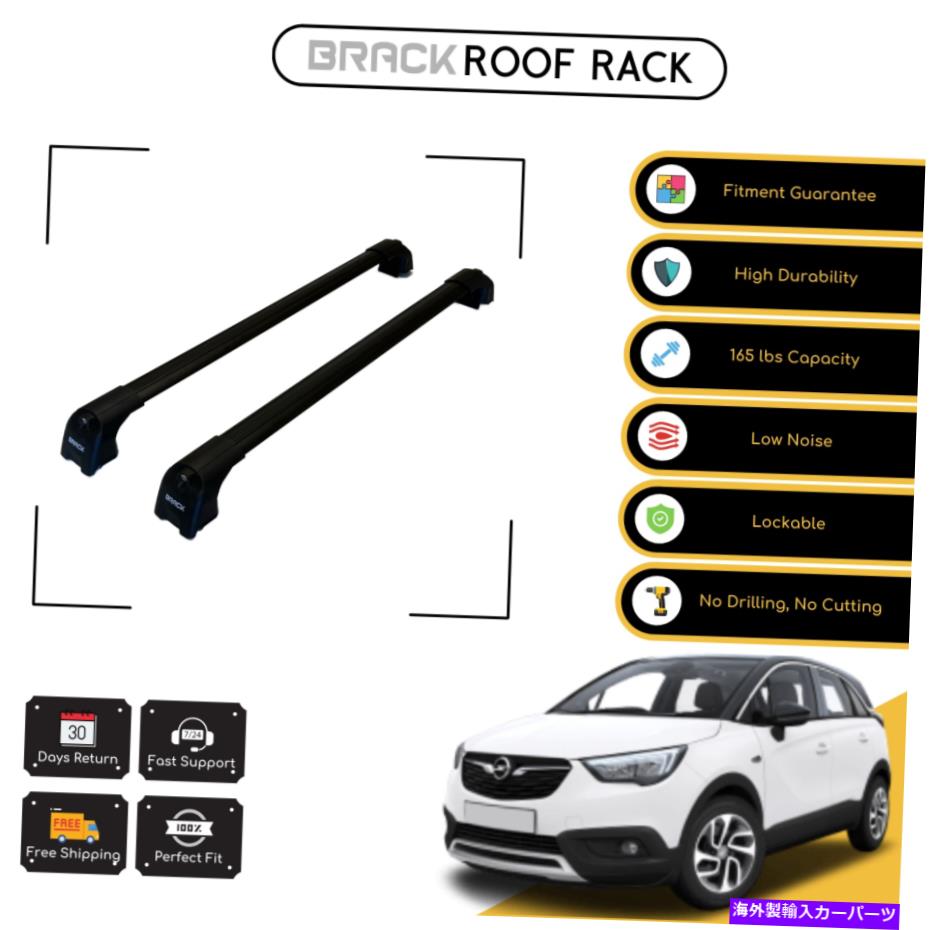 ルーフキャリア Opel Crossland 2017のブラックルーフラック荷物キャリアクロスバー - ブラックアップ BRACK Roof Rack Luggage Carrier Cross Bars For Opel Crossland 2017 - Up Black【並行輸入品】