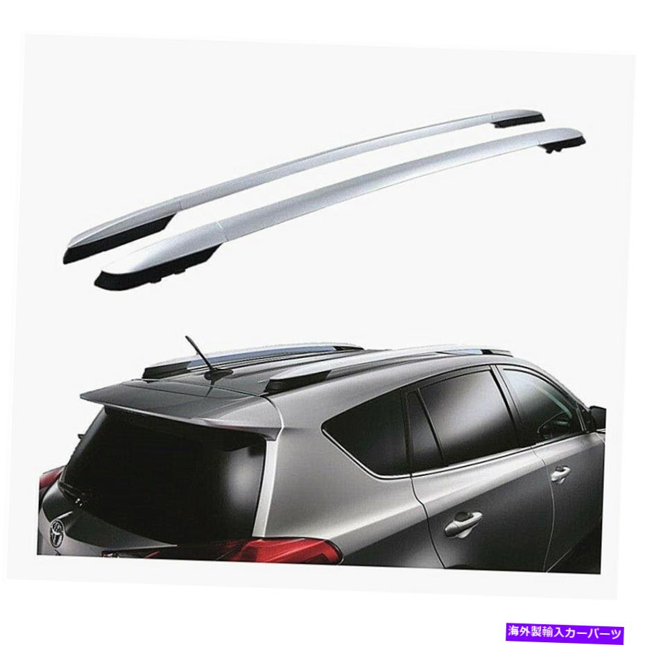 ルーフキャリア 13-18のトヨタRAV4 OEスタイルルーフラックサイドレールバーシルバーペアアルミニウム For 13-18 Toyota RAV4 OE Style Roof Rack Side Rails Bars Silver Pair Aluminum【並行輸入品】
