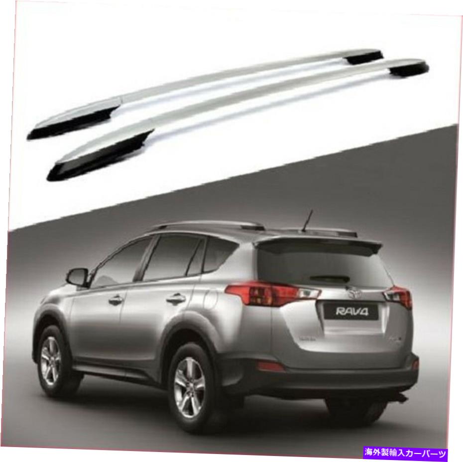 ルーフキャリア 13-18のトヨタRAV4シルバールーフラックサイドレール荷物キャリアバーOEスタイル For 13-18 Toyota RAV4 Silver Roof Rack Side Rails Luggage Carrier Bar OE Style【並行輸入品】