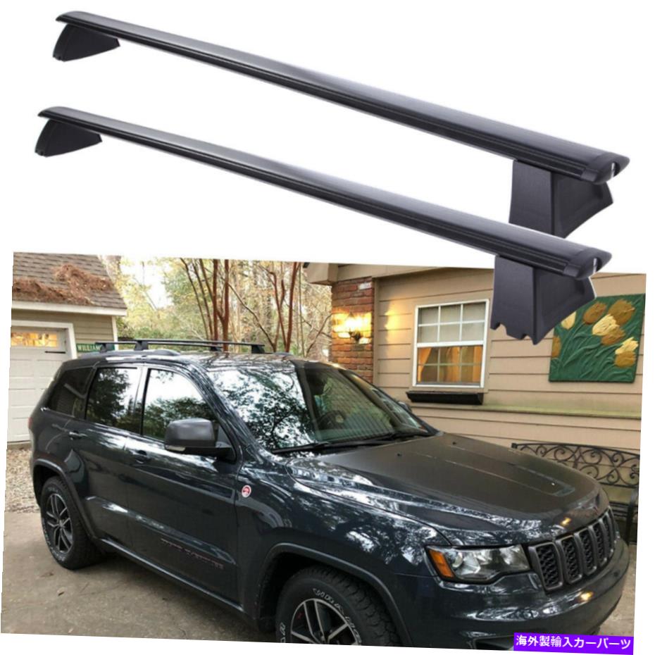 ルーフキャリア 2011-2021のクロスバールーフラックジープグランドチェロキーとサイドレールアルミニウム Cross Bars Roof Racks For 2011-2021 Jeep Grand Cherokee with Side Rails Aluminum【並行輸入品】