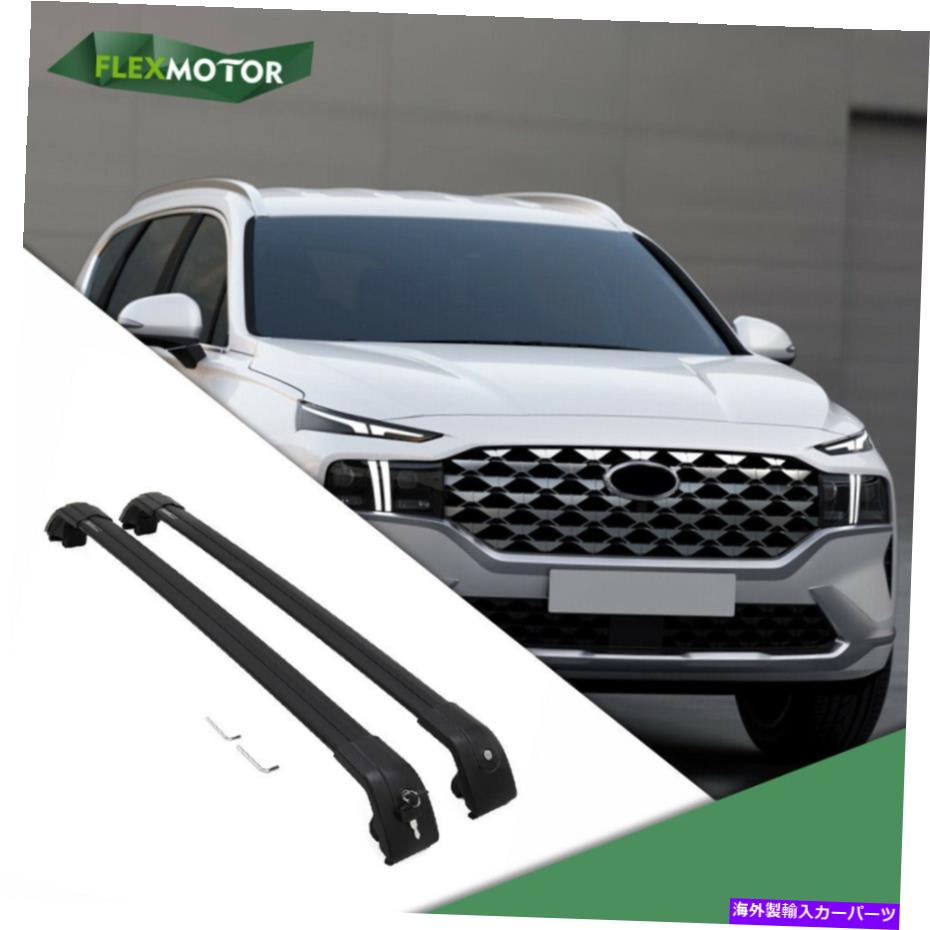 ルーフキャリア ヒュンダイサンタフェ2019-2022ルーフラックレールクロスバーに適したクロスバー Cross Bar Fit for Hyundai Santa Fe 2019-2022 Roof Rack Rail Crossbar【並行輸入品】