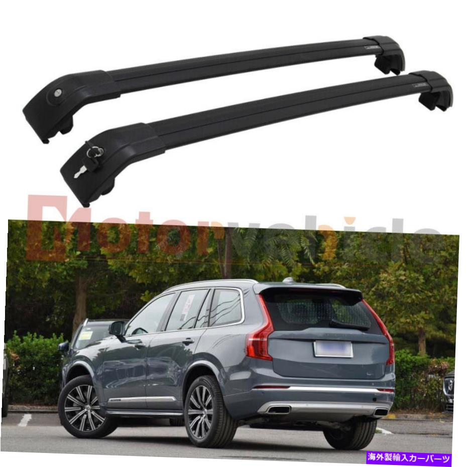 ルーフキャリア ボルボXC90の米国株2016-2022ブラックロック可能なクロスバールーフラックレール US Stock For Volvo XC90 2016-2022 Black Lockable Cross Bars Roof Rack Rails【並行輸入品】