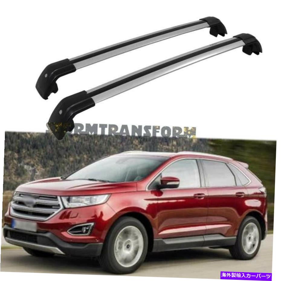 ルーフキャリア Ford Edge 2015-2022の米国ストッククロスバー荷物ロック可能なルーフラックレール US Stock Cross Bars for Ford Edge 2015-2022 Baggage Lockable Roof Rack Rails【並行輸入品】