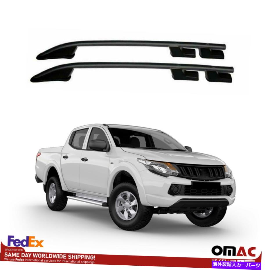 ルーフキャリア Mitsubishi Triton L200 2015-2022トップルーフラックサイドレールバーAluに適合。黒 Fits Mitsubishi Triton L200 2015-2022 Top Roof Rack Side Rails Bars Alu. Black【並行輸入品】