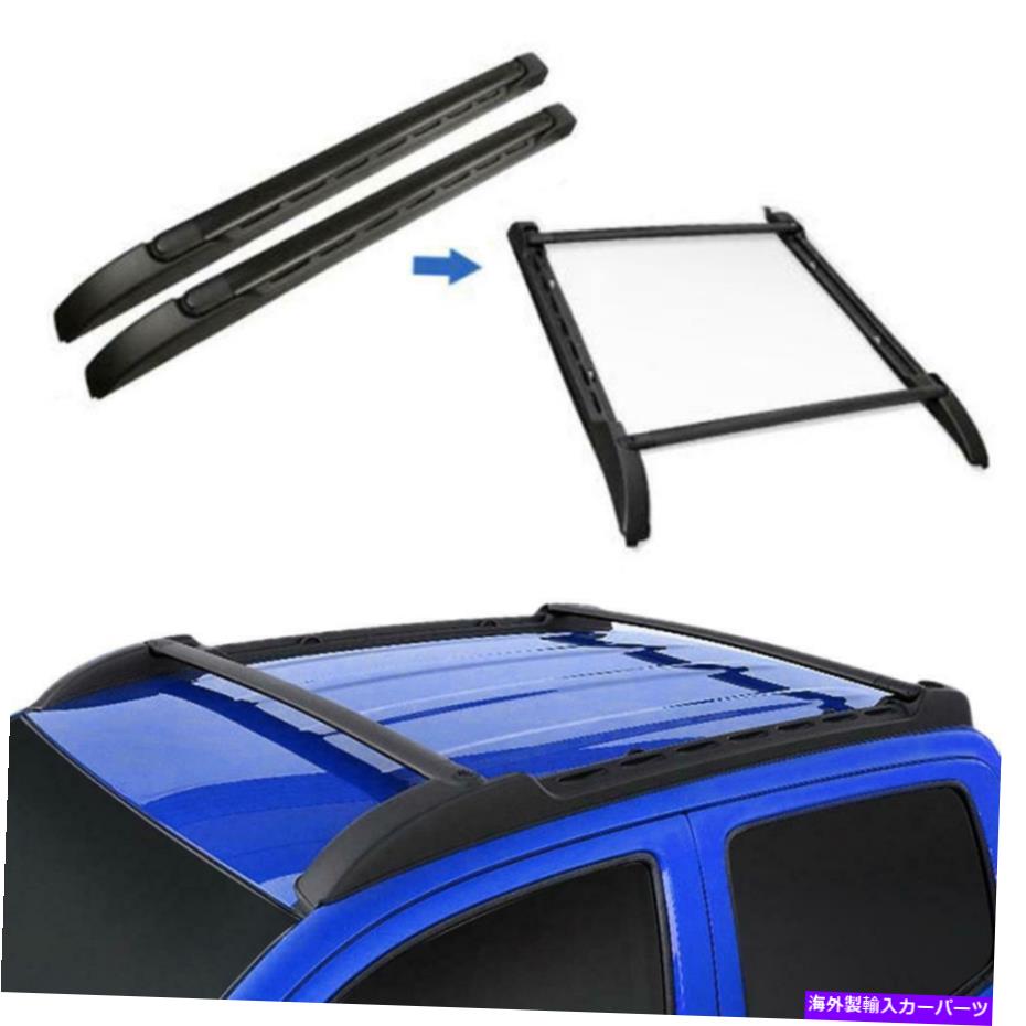 ルーフキャリア トップルーフラッククロスバー荷物キャリアフィット05-20トヨタタコマダブルキャブ Top Roof Rack Cross Bars Luggage Carrier Fits 05-20 Toyota Tacoma Double Cab【並行輸入品】