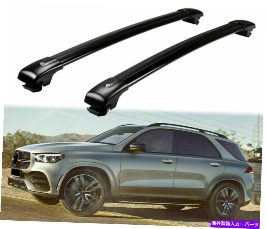 ルーフキャリア 2PCSルーフレールラッククロスバークロスバーフィットメルセデスベンツV167 GLE 2019-2022 2Pcs Roof Rail Rack Cross Bars Crossbar Fit for Mercedes Benz V167 GLE 2019-2022【並行輸入品】