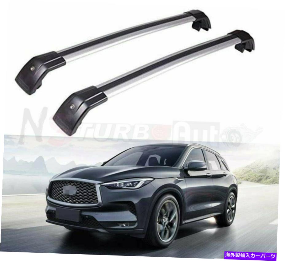 ルーフキャリア Infiniti QX50 2019 2020ロック可能なルーフレールラッククロスバークロスバーに適合 2Pcs Fits for Infiniti QX50 2019 2020 Lockable Roof Rail Rack Cross Bar Crossbar【並行輸入品】