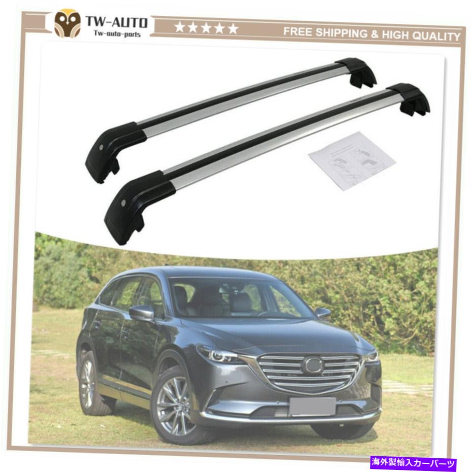 ルーフキャリア マツダCX-9 2016-2022アルミニウムに適合するロック可能なクロスバールーフレールラック Lockable Cross Bars Roof Rails Rack Fit for Mazda CX-9 2016-2022 Aluminum【並行輸入品】