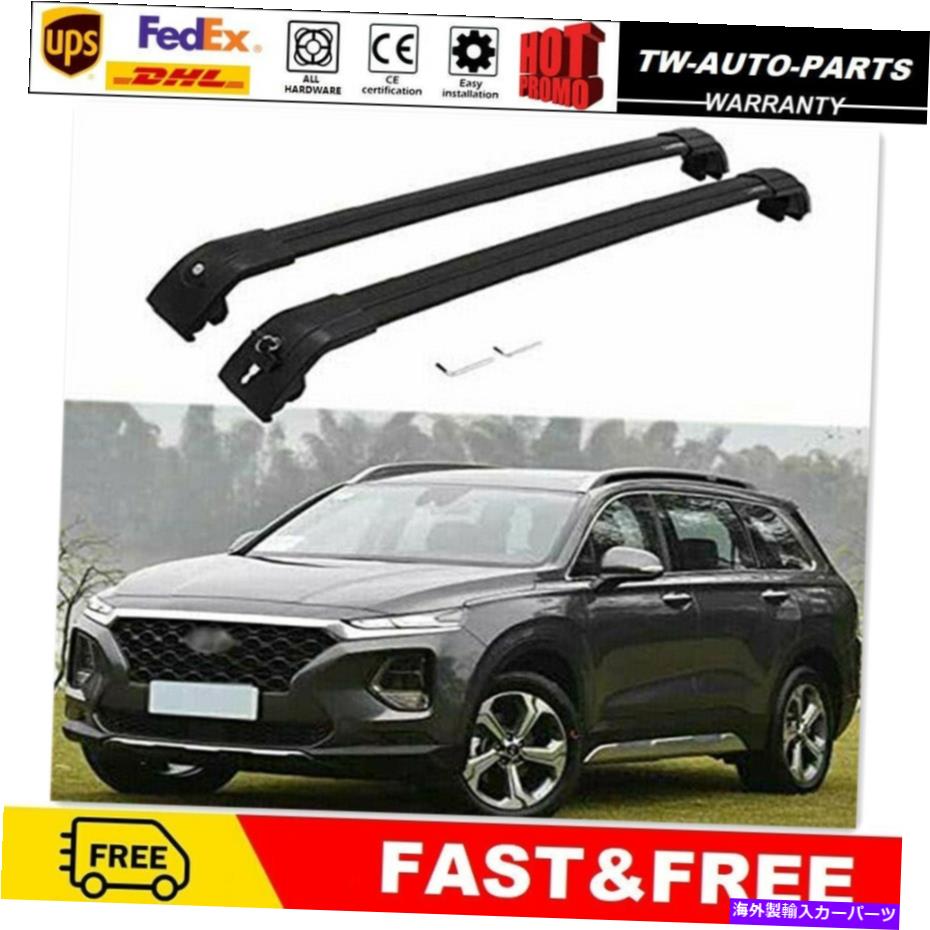 ルーフキャリア 2PCルーフレールラックキャリアクロスバークロスバーフィット2019-2021 2pc Roof Rail Rack Carrier Cross Bar Crossbar Fit for Hyundai Santa fe 2019-2021【並行輸入品】｜Us Custom Parts Shop USDM