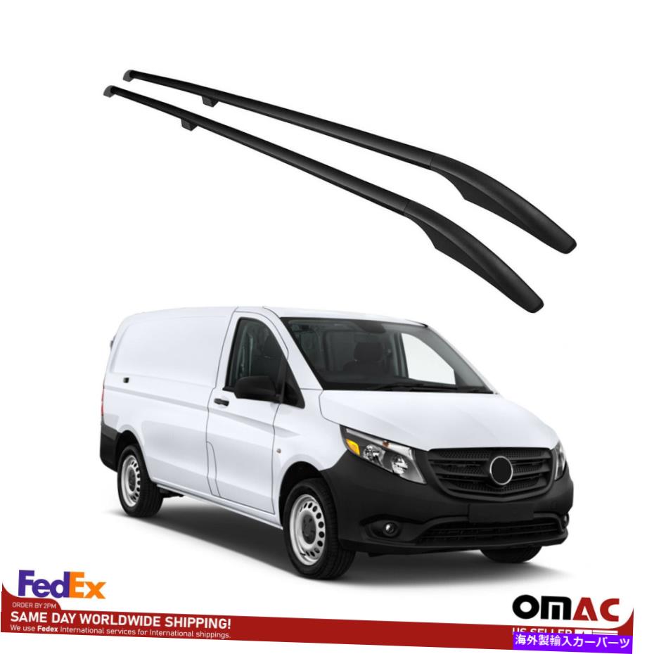ルーフキャリア トップルーフラックサイドレールバーメルセデスメトリスW447 2016-2022のためのAlu Black Top Roof Rack Side Rails Bars Alu Black For Mercedes Metris W447 2016-2022【並行輸入品】