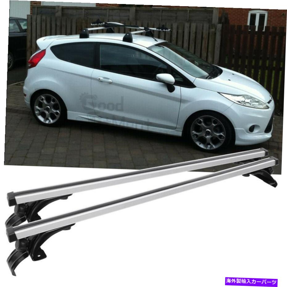 ルーフキャリア Ford Fiesta Sedan 2000-2019 48 \