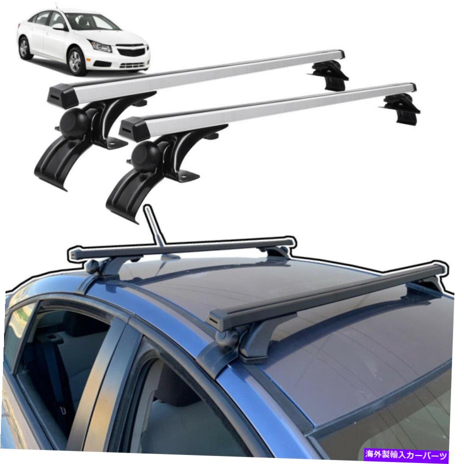 ルーフキャリア シボレーのための車のトップルーフラッククロスバー荷物キャリア Car Top Roof Rack Cross Bar Luggage Carrier for CHEVROLET CHEVY Cruze Universal【並行輸入品】